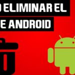 Eliminar la Caché en Android