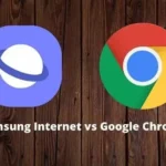 Samsung Internet Browser vs. Google Chrome