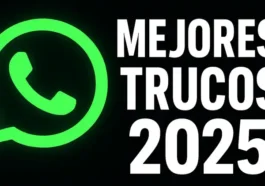mejores trucos de whatsapp 2025