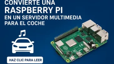 7 Razones Poderosas para Convertir una Raspberry Pi en un Servidor Multimedia para tu Coche 10 Convertir una Raspberry Pi en un Servidor Multimedia