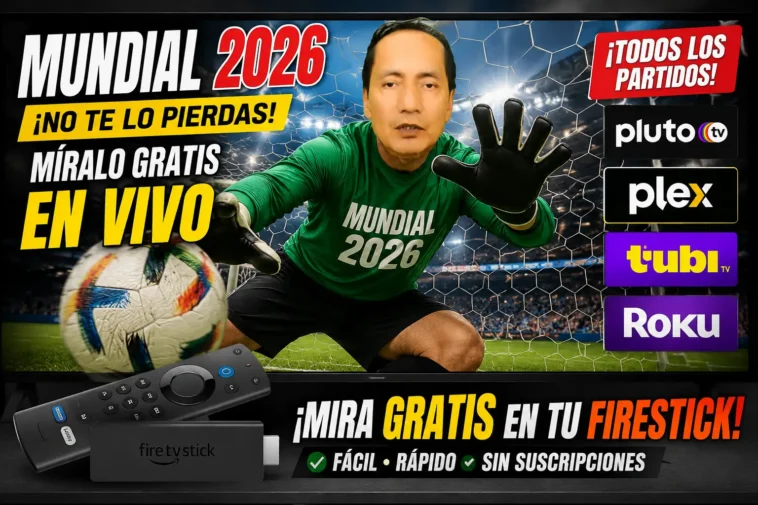 Canales Streaming Gratis: Tu Guía Definitiva para Disfrutar del Deporte en Vivo, Incluyendo el Mundial de Fútbol 2026 1 como ver el mundial de futbol gratis